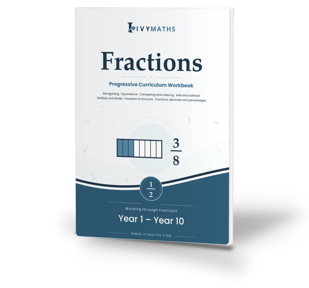 The Fractions workbook, Years 1–10